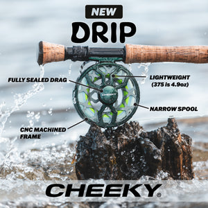 Fly fishing reel labeled “Cheeky Drip” shown mounted on a rod in flowing water, with callouts highlighting a fully sealed drag, lightweight design, narrow spool, and CNC-machined frame.