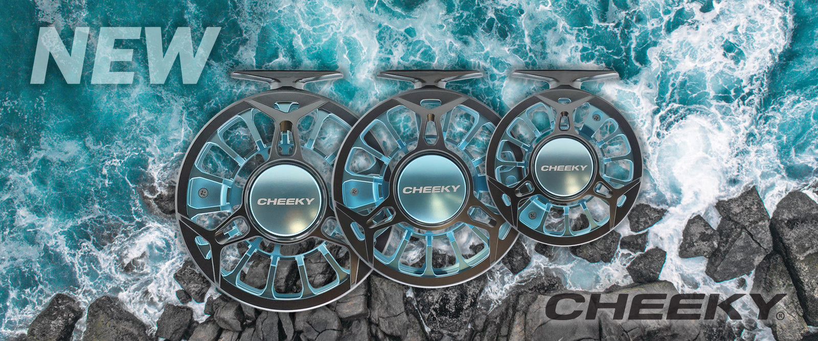Promotional banner showing three Cheeky Spray fly reels in blue tones with the word “NEW,” superimposed over rocky shoreline and blue water